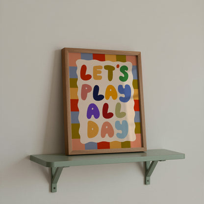Let's Play All Day | Playful Print |