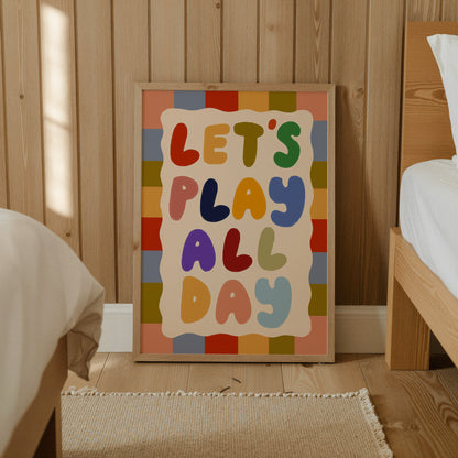 Let's Play All Day | Playful Print |