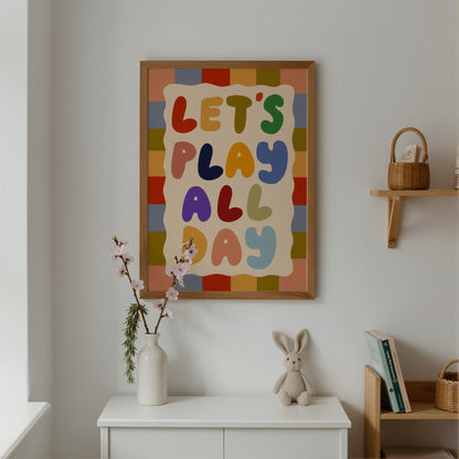 Let's Play All Day | Playful Print |