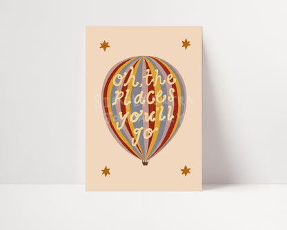 Oh The Places You'll Go | Hot Air Balloon Print | UNFRAMED