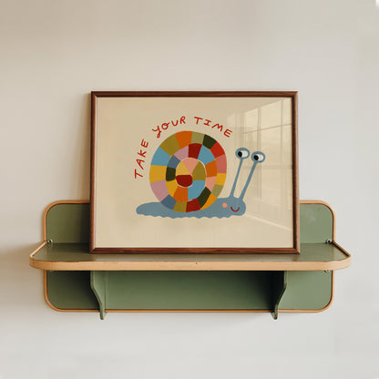 Take Your Time | Snail Affirmation Print | UNFRAMED