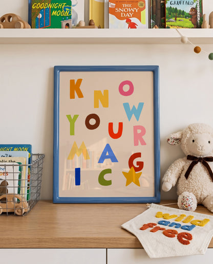 Know Your Magic | Kids Affirmation Print | UNFRAMED