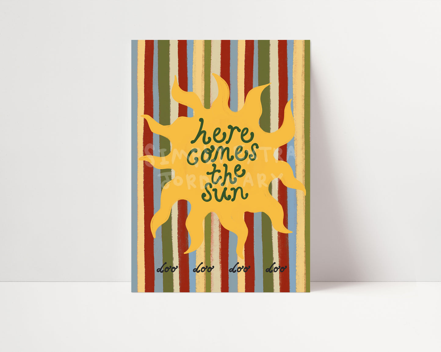 Here Comes The Sun | Sun Print | UNFRAMED
