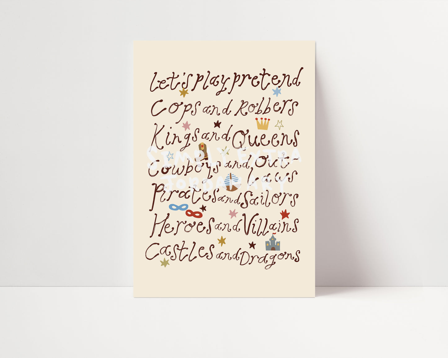 Let's Play Pretend | Playroom Print | UNFRAMED