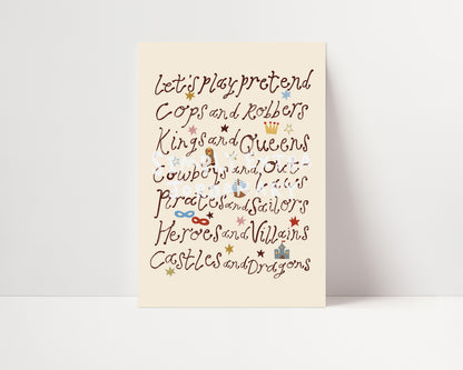 Let's Play Pretend | Playroom Print | UNFRAMED