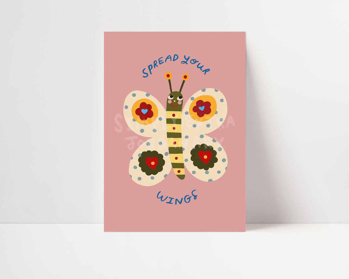 Spread Your Wings | Butterfly Print | UNFRAMED