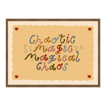 Magical Chaos Print