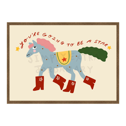 Gonna Be A Star Print
