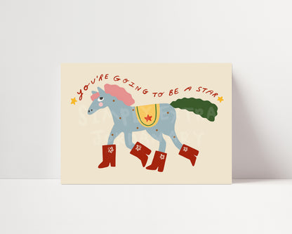 Gonna Be a Star | Horse Print | UNFRAMED