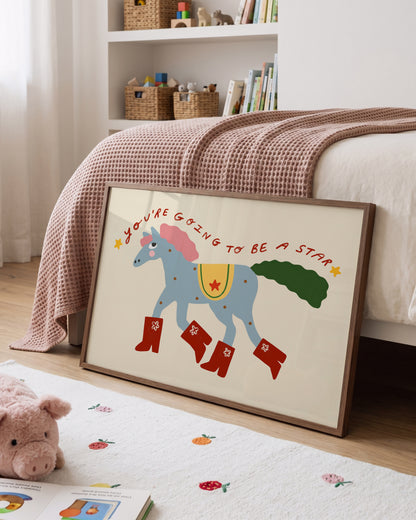 Gonna Be a Star | Horse Print | UNFRAMED
