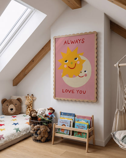 Always Love You | Sun and Moon Print | UNFRAMED