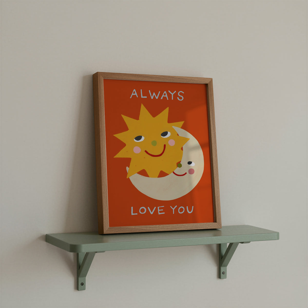 Always Love You | Sun and Moon Print | UNFRAMED
